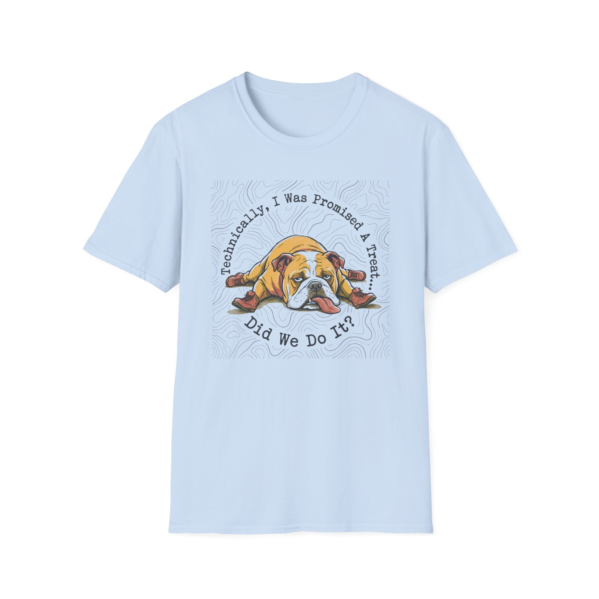 Did We Do It Bulldog T-shirt