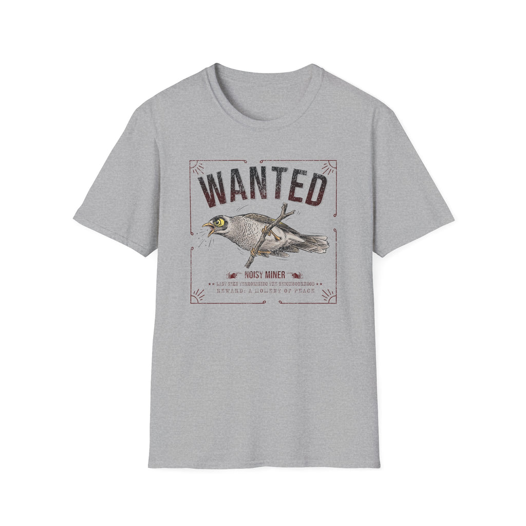 Wanted Noisy Miner T-Shirt