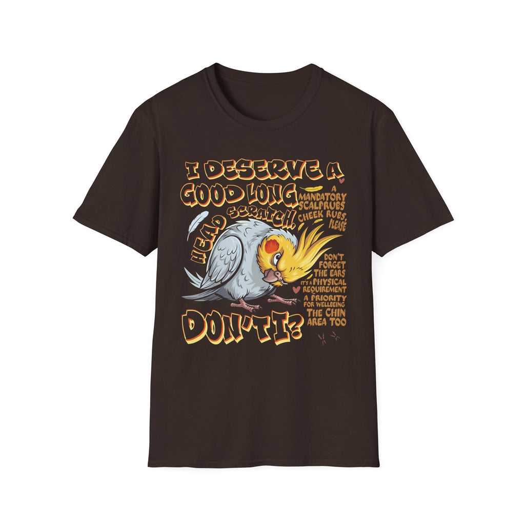 Cockatiel Demands T-Shirt