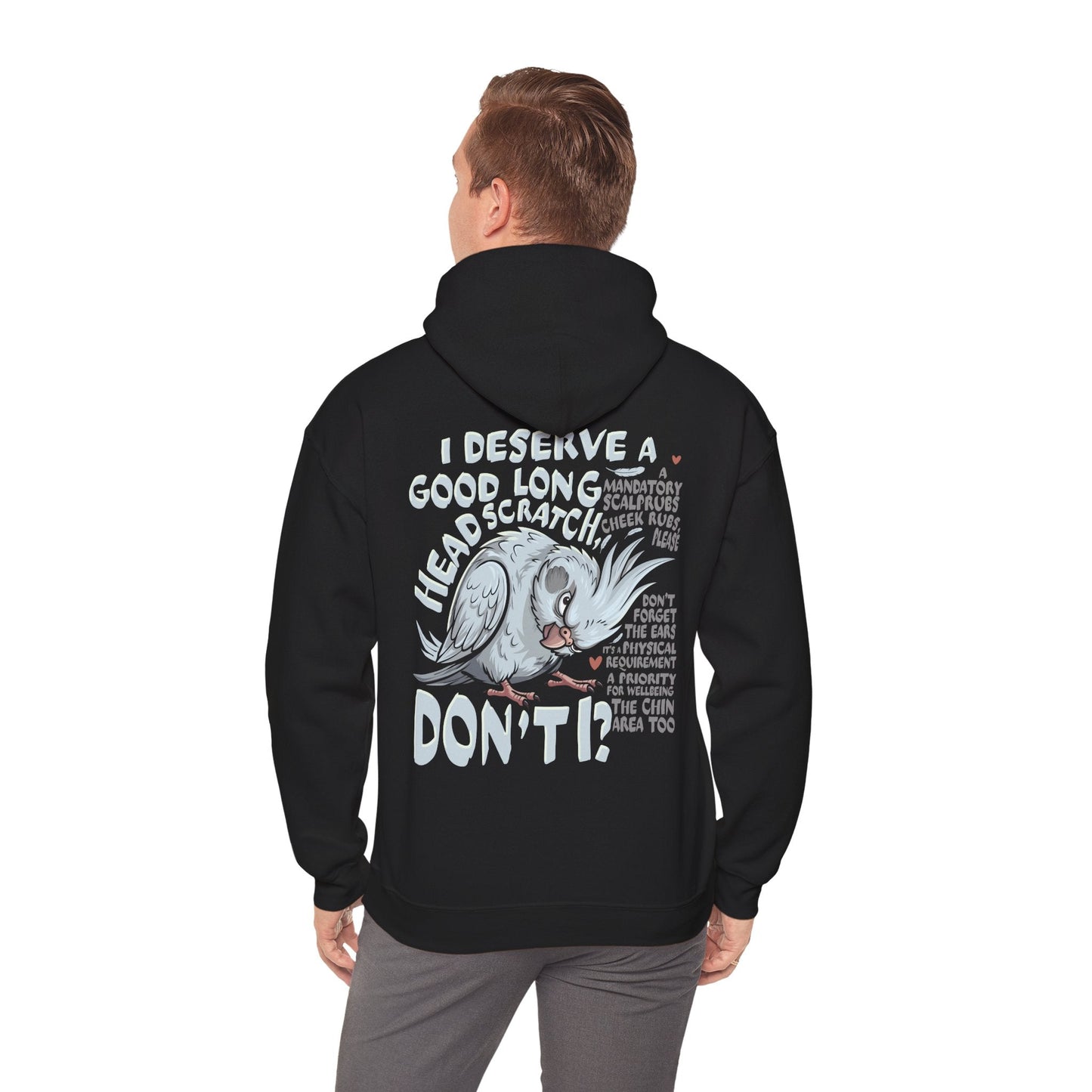Cockatiel Lover Hoodie — "I Deserve a Good Long Head Scratch, Don't I?" Bird Owner Gift - CritterFit Co