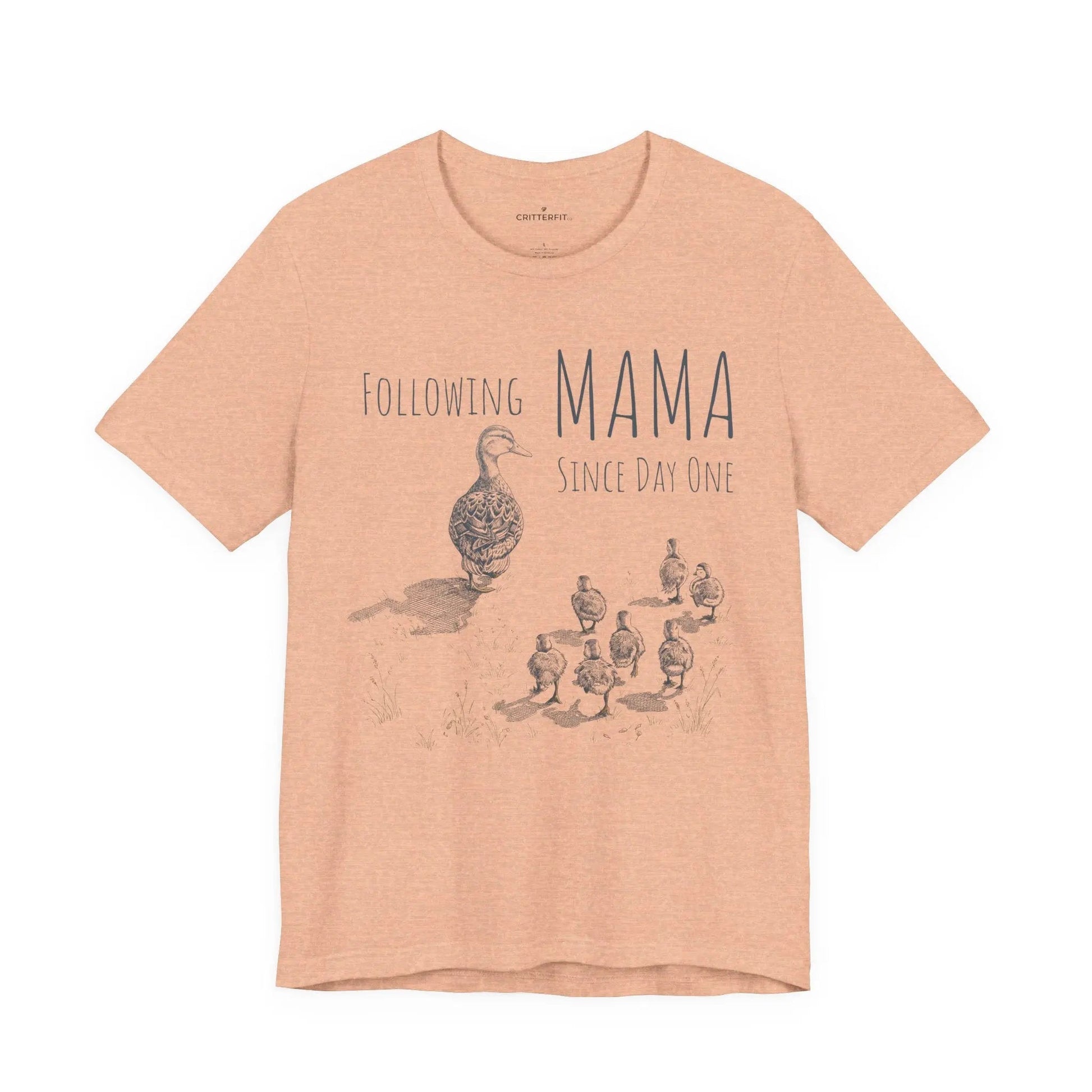 The "Following Mama" T-Shirt - CritterFit Co