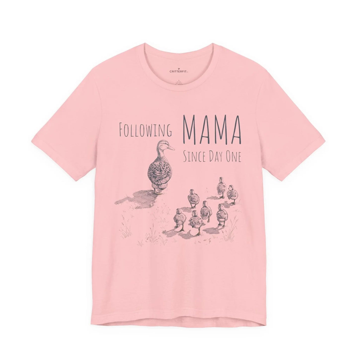 The "Following Mama" T-Shirt - CritterFit Co