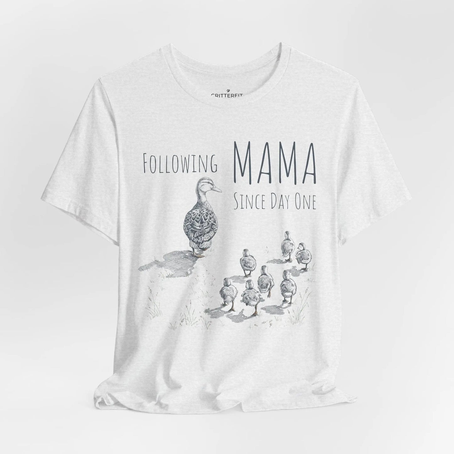 The "Following Mama" T-Shirt - CritterFit Co
